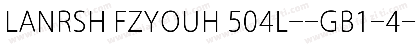 LANRSH FZYOUH 504L--GB1-4-常规字体转换